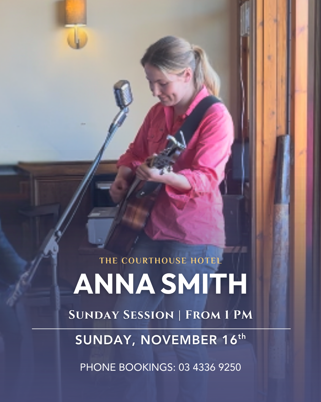 Anna Smith playing acoustic guitar at The Courthouse Hotel Smythesdale during Sunday Session, 16 Nov 2025, 1 PM.