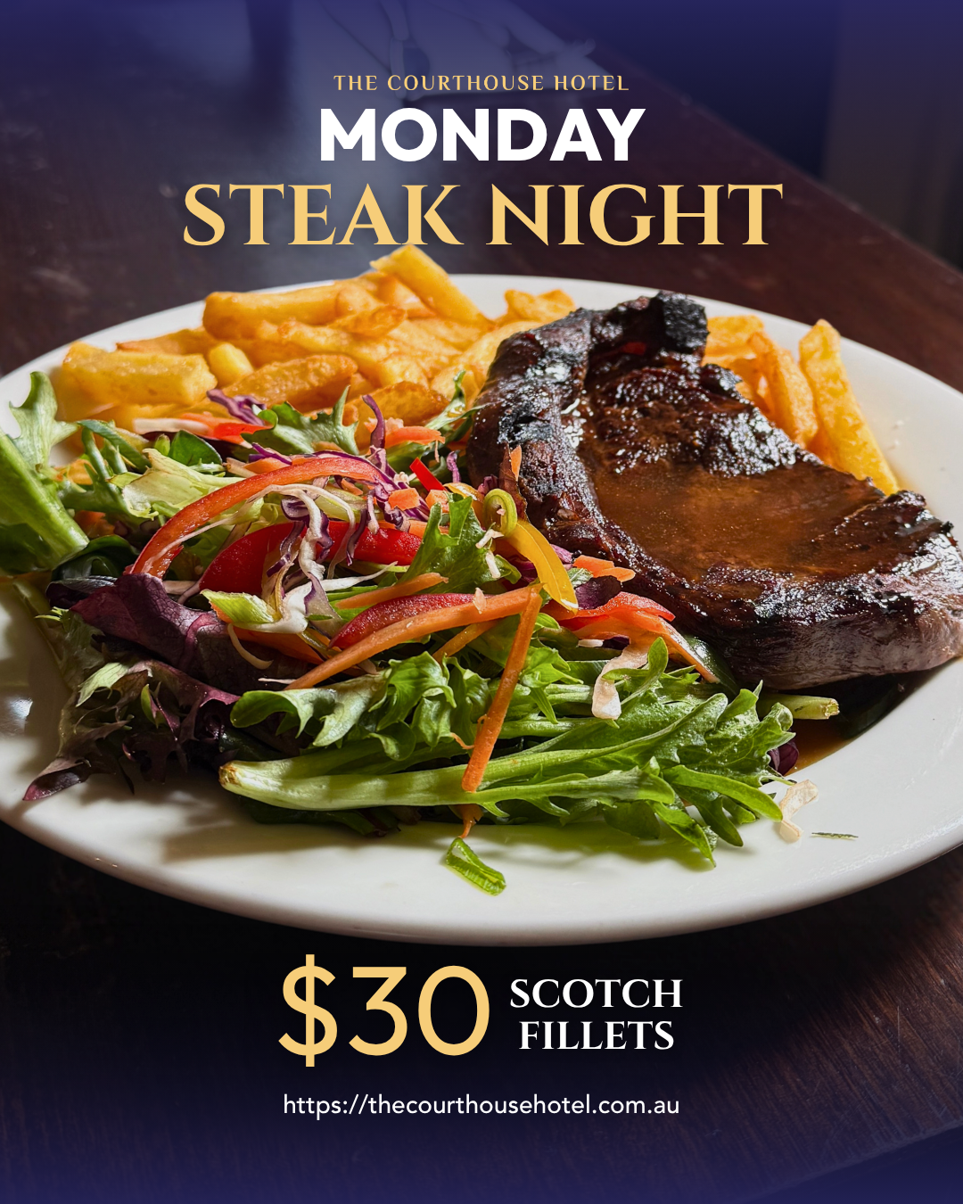 $30 Scotch Fillet Steak Night special at The Courthouse Hotel Smythesdale, served with sides in the dining room.