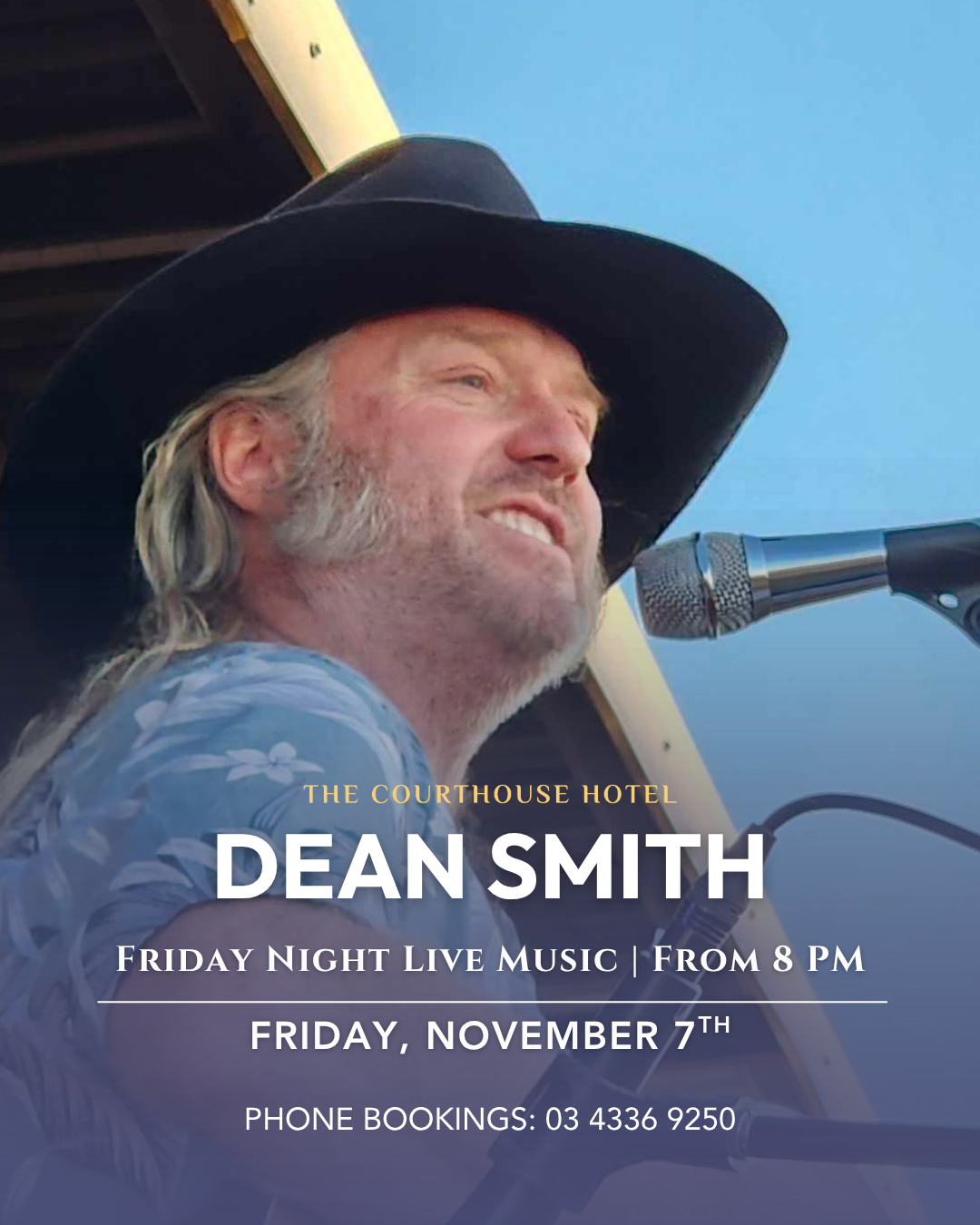 Dean Smith performing live at The Courthouse Hotel Smythesdale on Friday, Nov 7, 2025 at 8PM.