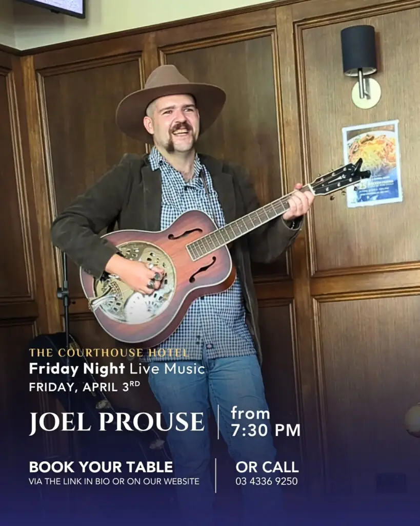 Joel Prouse performing live at The Courthouse Hotel Smythesdale on Friday 3 April 2026 from 7:30PM