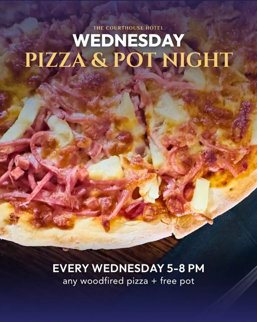 $20 woodfired pizza and pot deal on Wednesday Pizza and Pot Night at The Courthouse Hotel Smythesdale