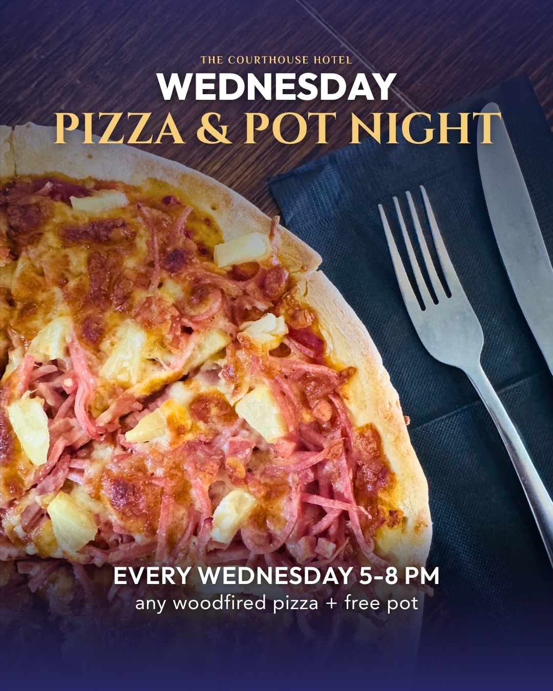 $20 pizza and pot night Wednesdays 5–8PM at The Courthouse Hotel Smythesdale