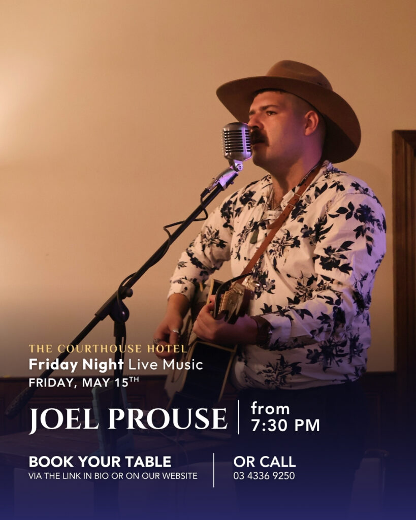 Joel Prouse performing live at The Courthouse Hotel Smythesdale Friday Night Live Music 15 May 2026