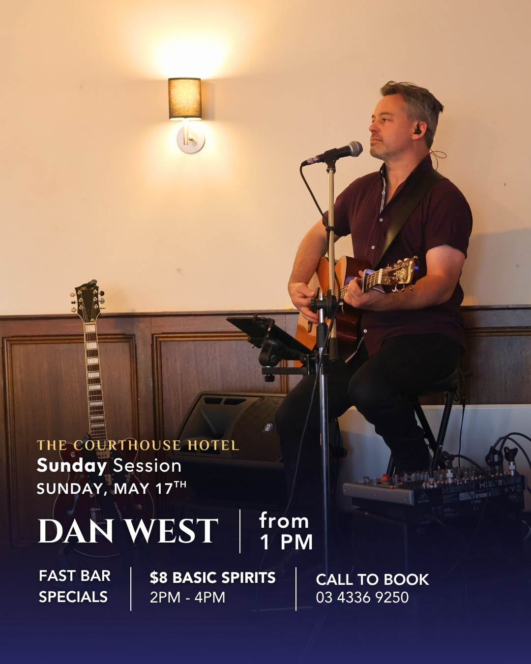 Dan West performing live at The Courthouse Hotel Smythesdale Sunday Session 17 May 2026